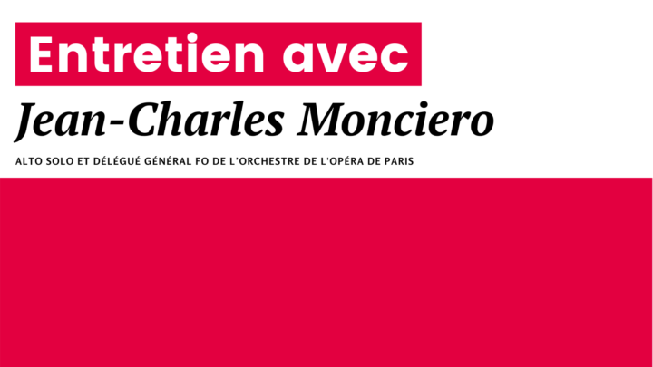 Pourquoi l’Opéra de Paris est en grève ? I Entretien avec Jean-Charles Monciero